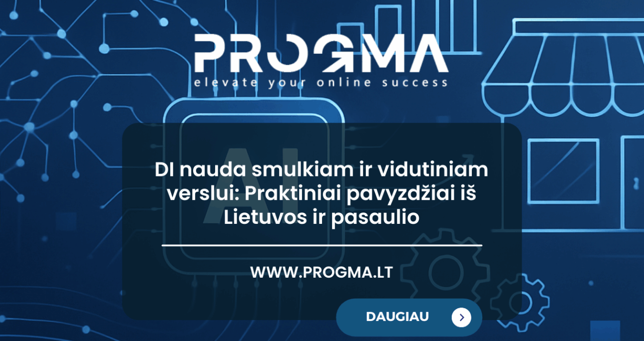 DI nauda smulkiam ir vidutiniam verslui: Praktiniai pavyzdžiai iš Lietuvos ir pasaulio