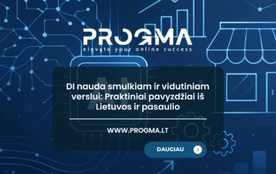 DI nauda smulkiam ir vidutiniam verslui: Praktiniai pavyzdžiai iš Lietuvos ir pasaulio